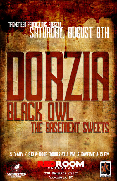 Dorzia, Black Owl  @ The Red Room Aug 8 2015 - Jun 7th @ The Red Room