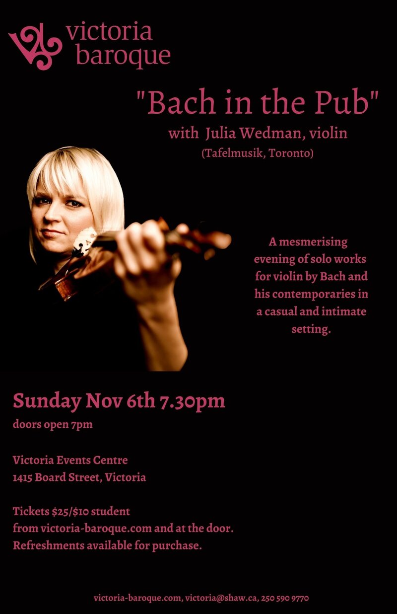 Victoria Baroque: "Bach in the Pub" with Julia Wedman - May 5th @ Victoria Event Centre