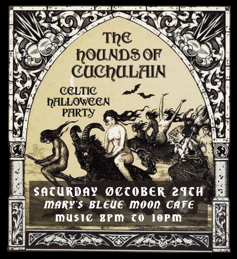 Celtic Halloween Party at Mary's Bleue Moon @ Mary's Bleue Moon - Oct 29, 2022