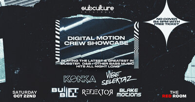 Digital Motion crew showcase at SUBculture Saturdays @ The Red Room Oct 22 2022 - Jun 13th @ The Red Room