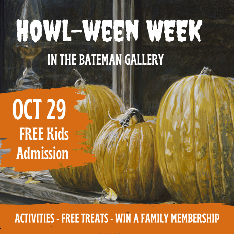 Howl-ween Week in the Bateman Gallery - May 7th @ Bateman Gallery