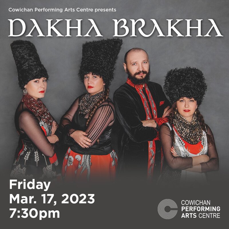 DakhaBrakha: "Dakhabrakha" @ Cowichan Performing Arts Centre Mar 17 2023 - May 23rd @ Cowichan Performing Arts Centre