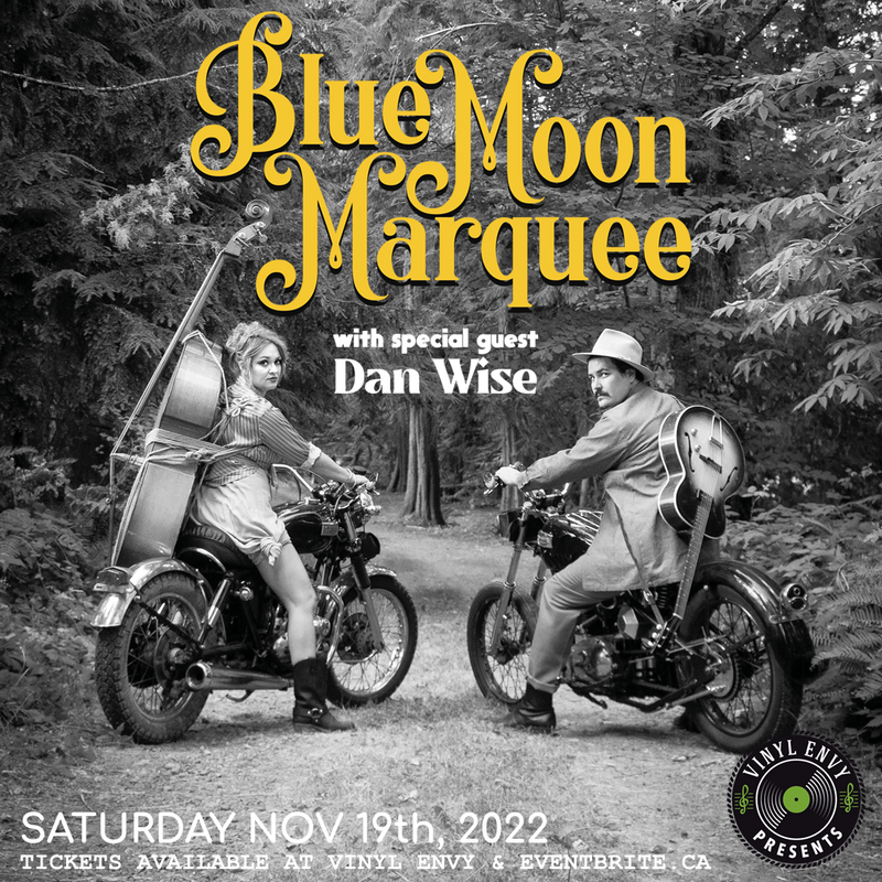 Vinyl Envy Presents : Blue Moon Marquee | Dan Wise - May 6th @ Vinyl Envy