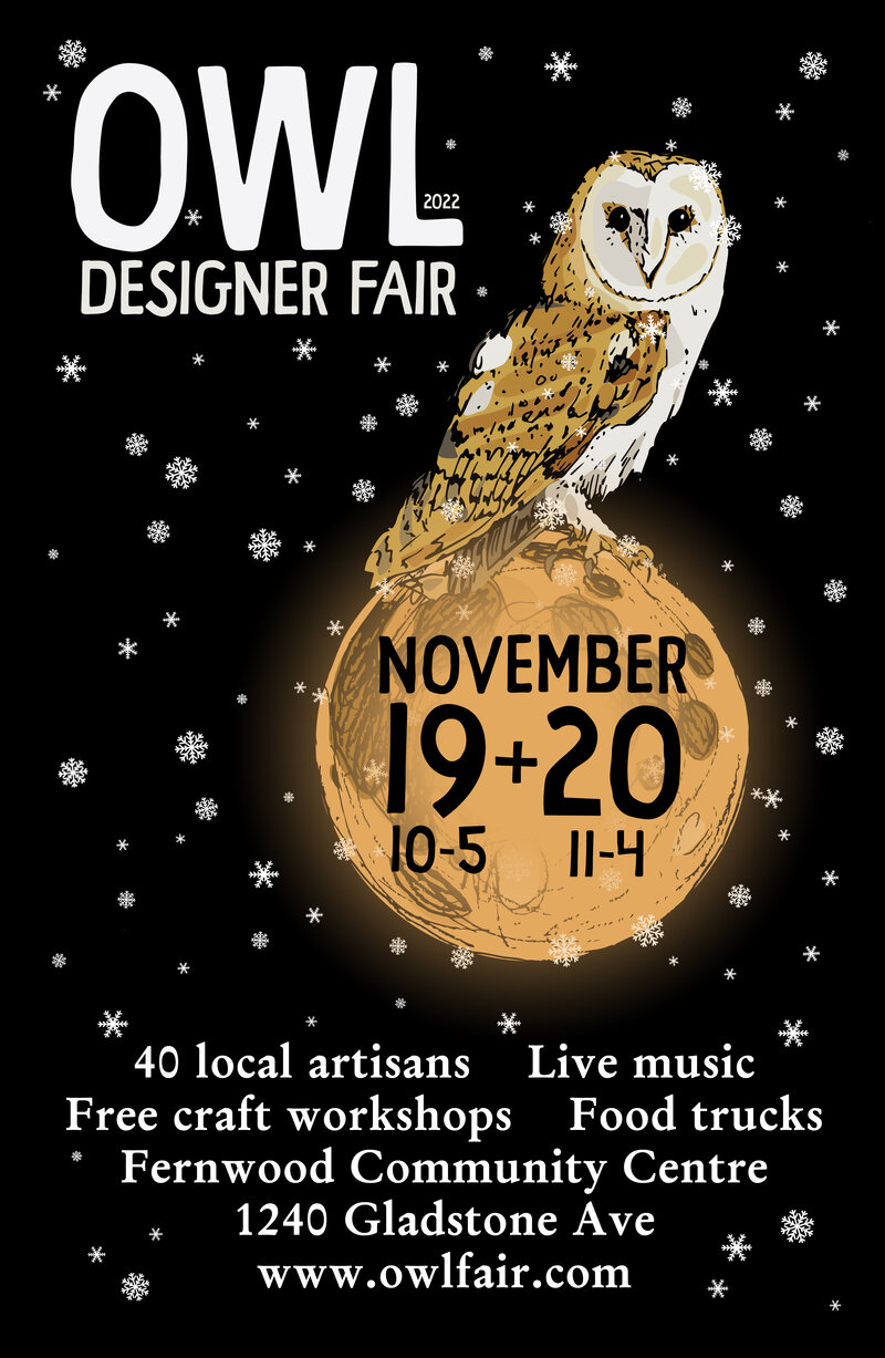 Owl Designer Fair 2022 - May 6th @ Fernwood (NRG) Community Centre