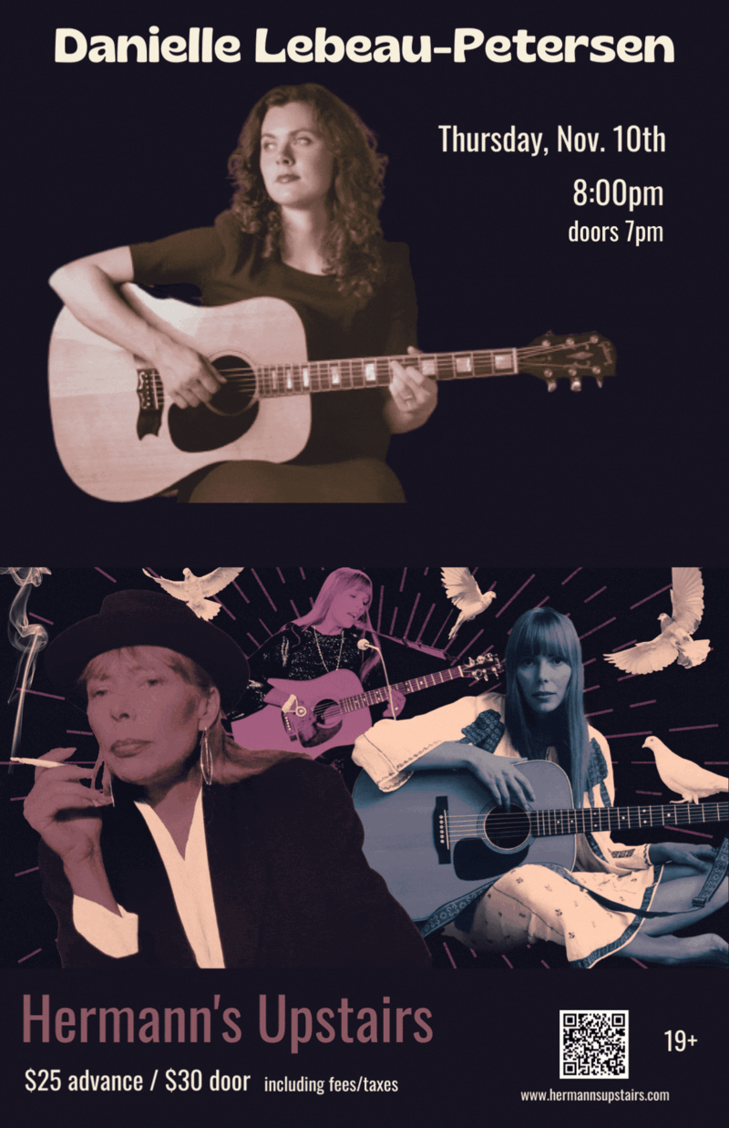 Danielle Lebeau-Petersen: Joni Mitchell Tribute @ Hermann's Upstairs Nov 10 2022 - Jun 5th @ Hermann's Upstairs