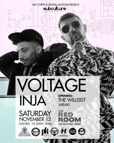 VOLTAGE and INJA at SUBculture Saturdays @ The Red Room Nov 12 2022 - Jun 13th @ The Red Room
