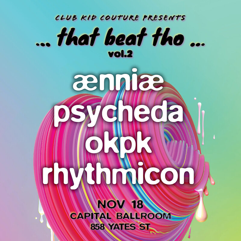 Club Kid Couture Presents: ...that beat tho... vol.2 - Jun 4th @ Capital Ballroom