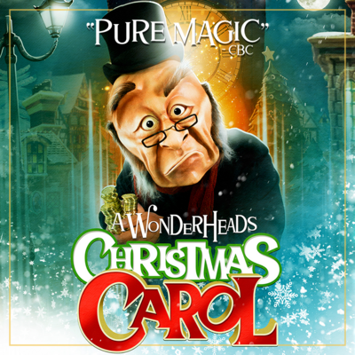 A WONDERHEADS Christmas Carol - Jun 13th @ McPherson Playhouse