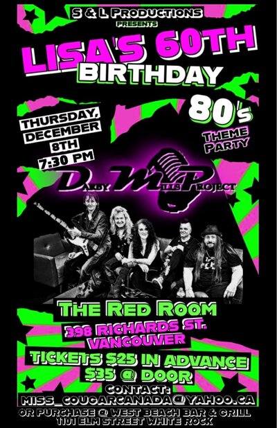 DARBY MILLS PROJECT (LISA'S 60TH BIRTHDAY PARTY SHOW) @ The Red Room Dec 8 2022 - Jun 14th @ The Red Room