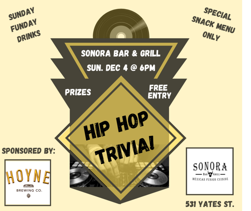 Hip Hop Trivia @ Sonora Bar & Grill - Dec 04, 2022