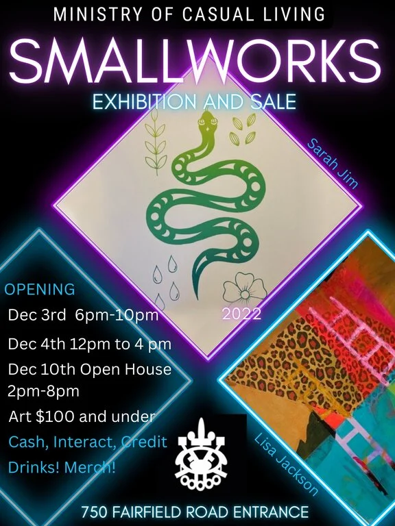 Small Works 2022 Exhibition and Sale - Jul 11th @ The Ministry of Casual Living