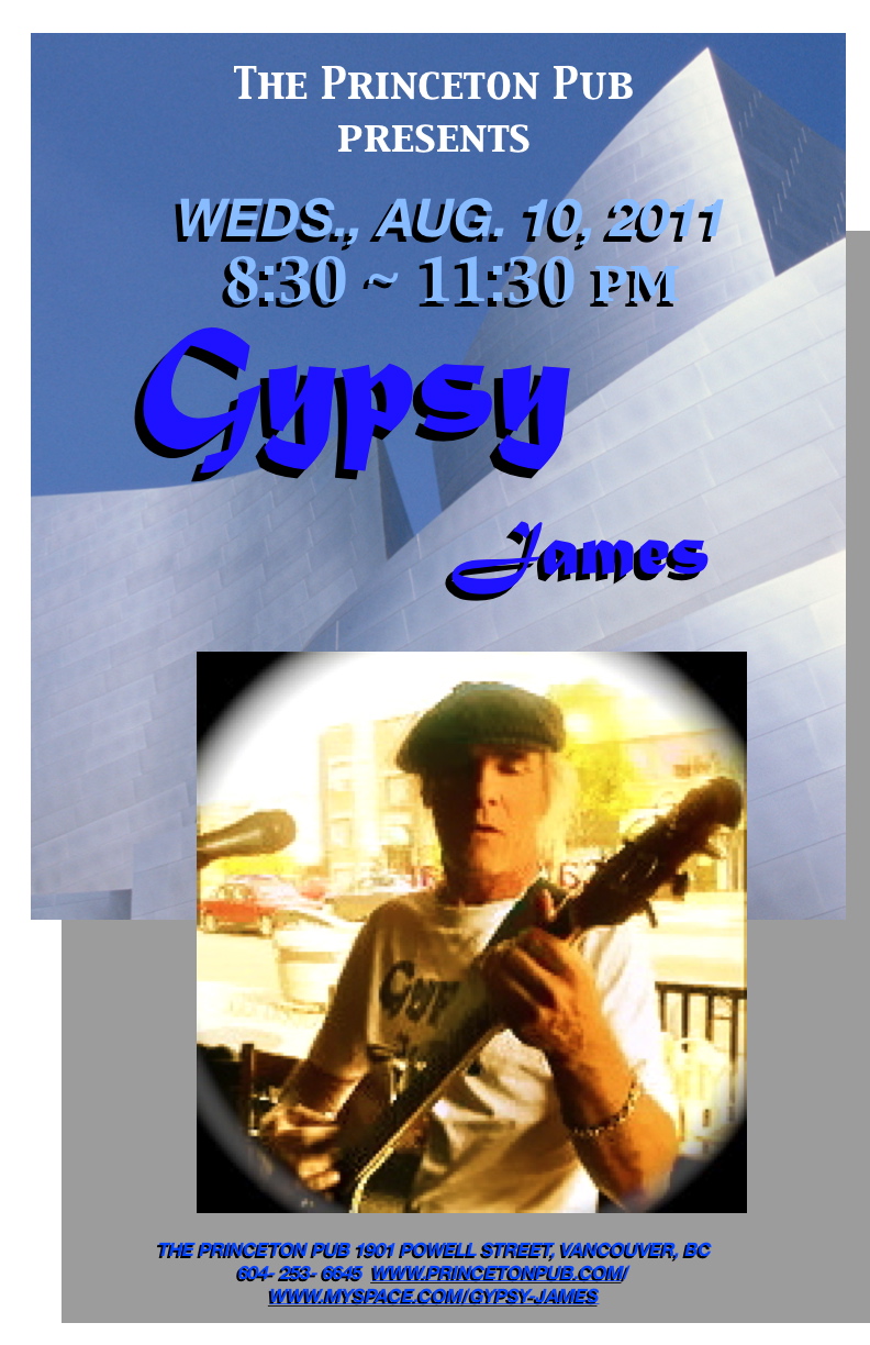 Gypsy James @ Princeton Pub Aug 10 2011 - Jun 28th @ Princeton Pub