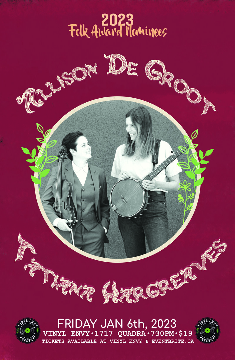 Vinyl Envy Presents : Allison de Groot & Tatiana Hargreaves - May 6th @ Vinyl Envy