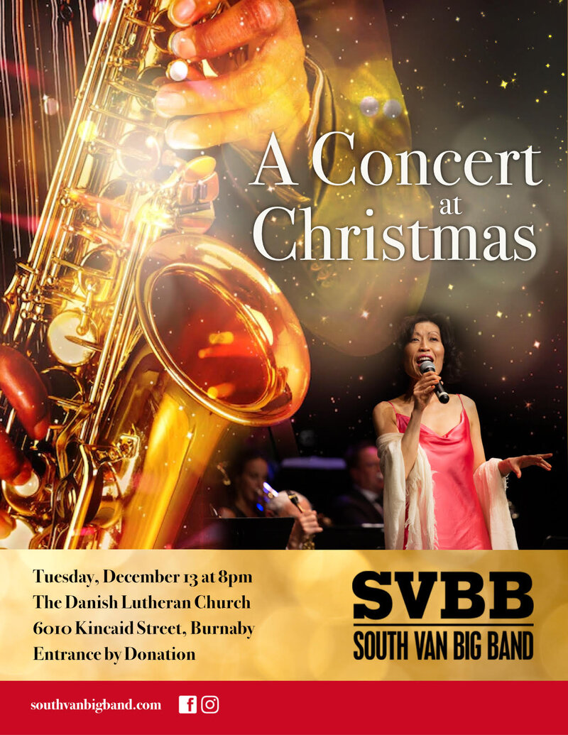 A Concert at Christmas with the South Van Big Band: South Van Big Band @ Danish Church 6010 Kincaid Street Burnaby BC - Dec 13, 2022