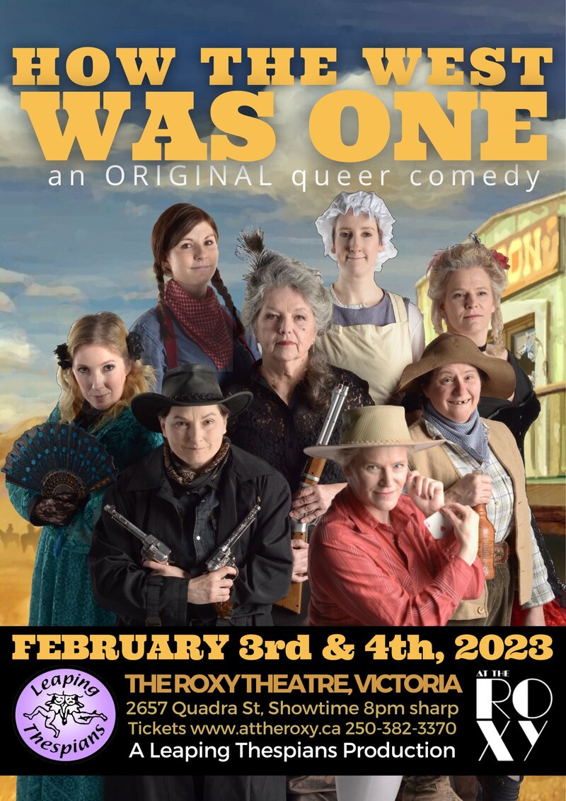 How the West was One - Jun 5th @ Blue Bridge Repertory Theatre