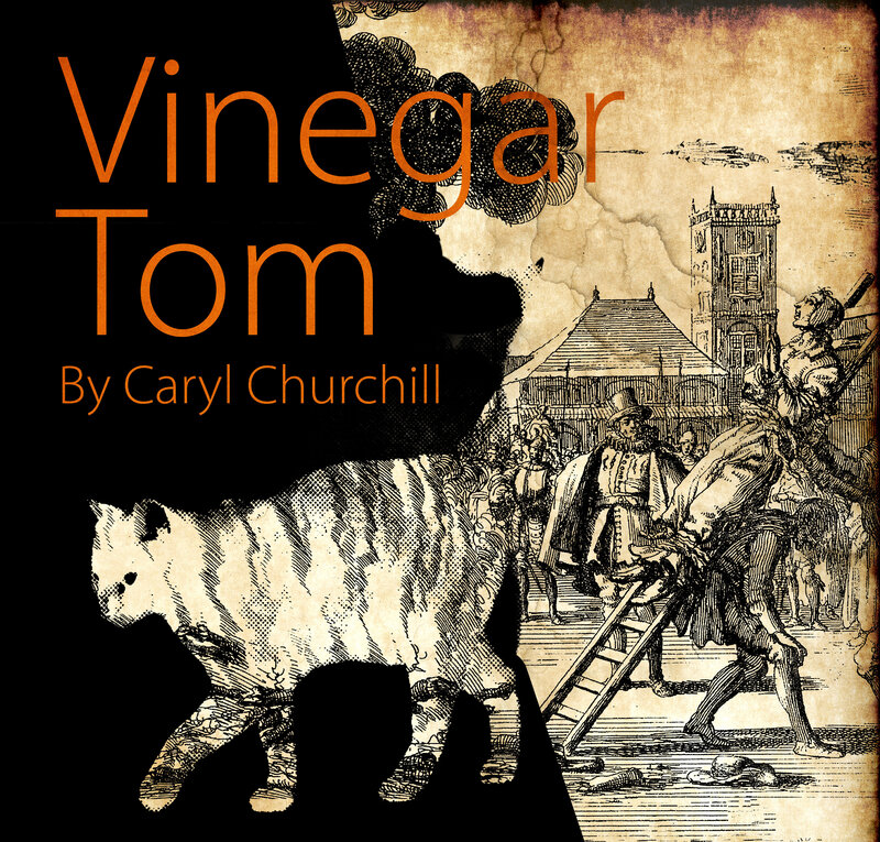 Vinegar Tom - Jun 26th @ University of Victoria Phoenix Theatre