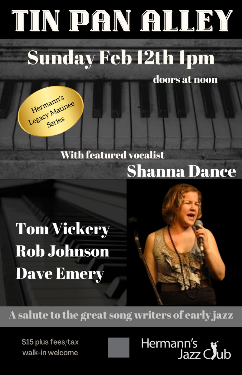 Tin Pan Alley featuring Shanna Dance - May 6th @ Hermann's Jazz Club