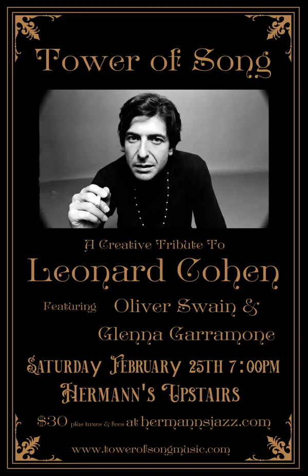 Tower of Song: A Creative Tribute To Leonard Cohen - Jun 11th @ Hermann's Upstairs