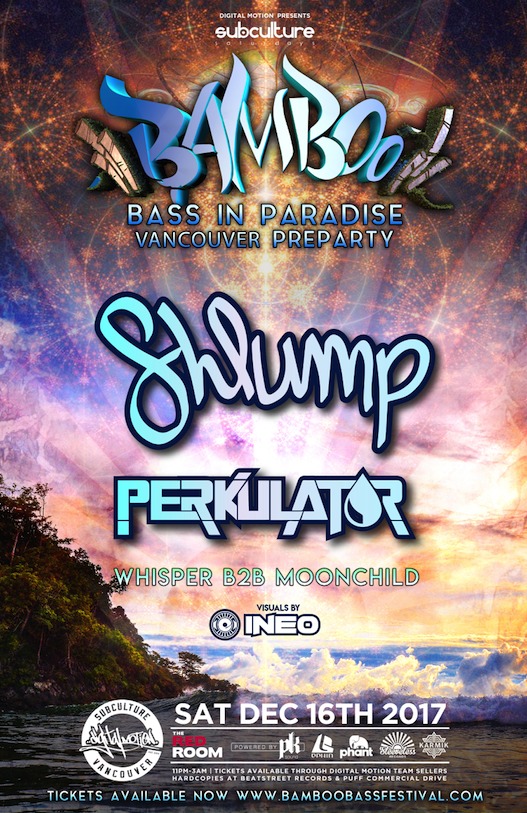 Bamboo Pre Party: Shlump, Perkulat0r @ The Red Room Dec 16 2017 - Jun 22nd @ The Red Room