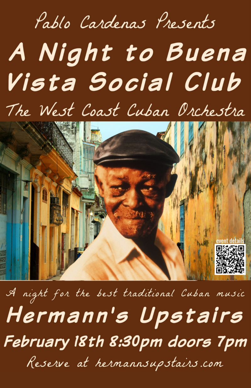 Pablo Cardenas Presents &ldquo;A Night to Buena Vista Social Club&rdquo; - Jun 4th @ Hermann's Upstairs