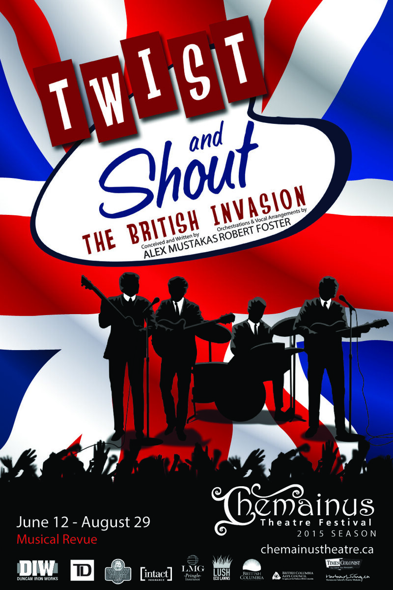 Twist & Shout: The British Invasion @ Chemainus Theatre Festival Jun 12 2015 - Jun 6th @ Chemainus Theatre Festival