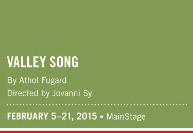 Valley Song @ Gateway Theatre Feb 21 2015 - Jun 8th @ Gateway Theatre