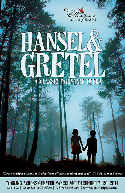 Hansel and Gretel - a fairy tale opera @ Richmond Cultural Centre Performance Hall, 7700 Minoru Gate Dec 13 2014 - May 19th @ Richmond Cultural Centre Performance Hall, 7700 Minoru Gate