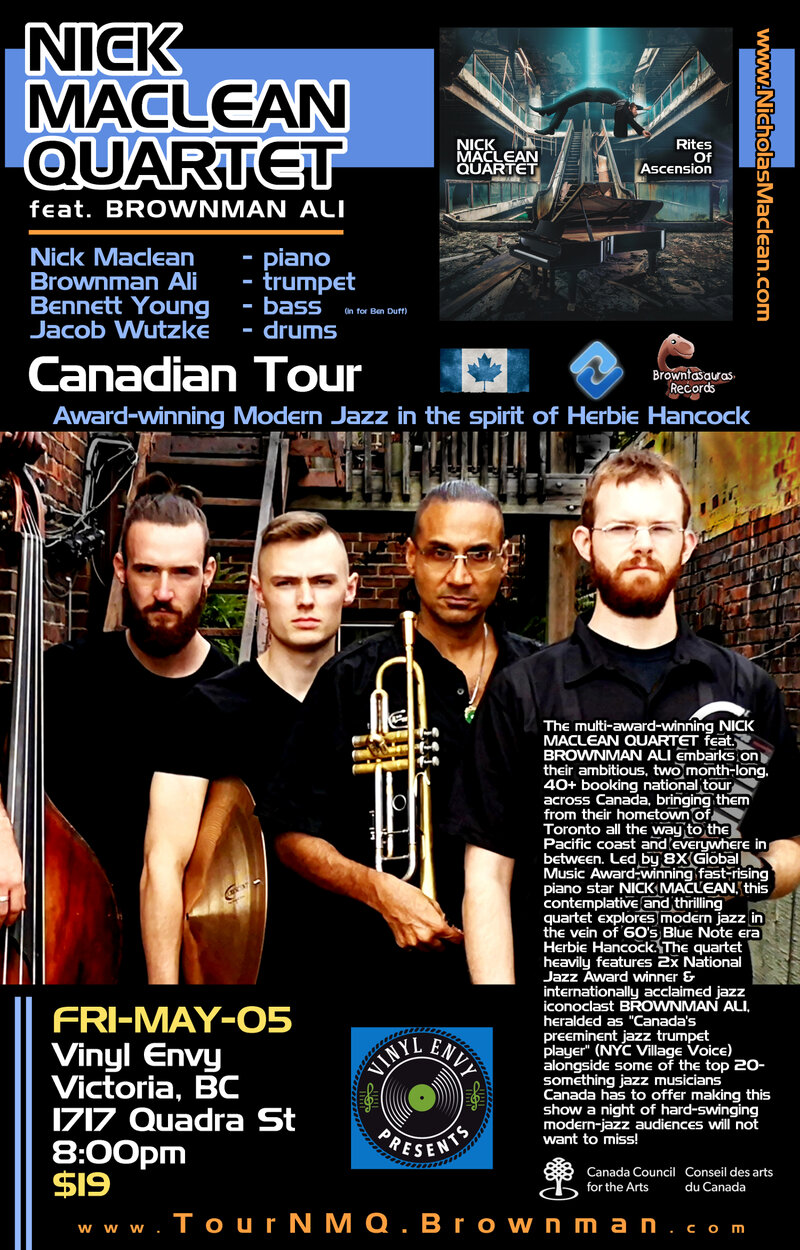 NICK MACLEAN QUARTET feat. BROWNMAN ALI (Victoria) - May 6th @ Vinyl Envy