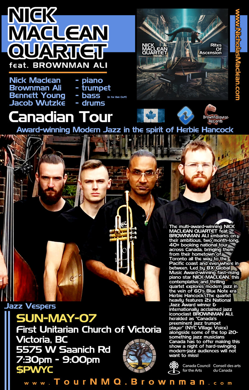 NICK MACLEAN QUARTET feat. BROWNMAN ALI (Victoria) - May 1st @ First Unitarian Church of Victoria