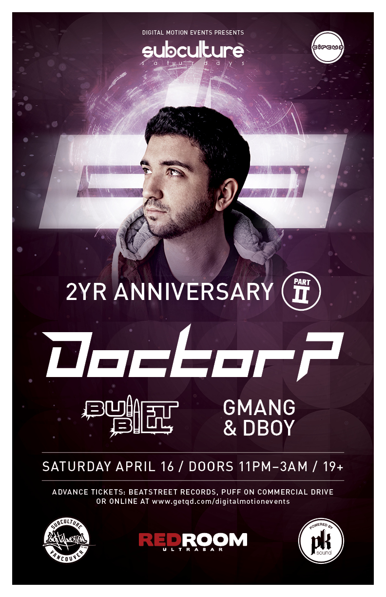 DOCTOR P at #SUBcultureSaturdays 2YR Anniversary (Part 2): DOCTOR P , Bullet Bill , Gmang and Dboy  @ The Red Room Apr 16 2016 - Jun 22nd @ The Red Room