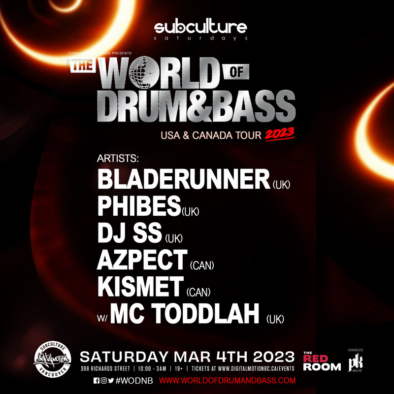 The World of Drum and Bass Vancouver 2023 @ The Red Room Mar 4 2023 - May 6th @ The Red Room