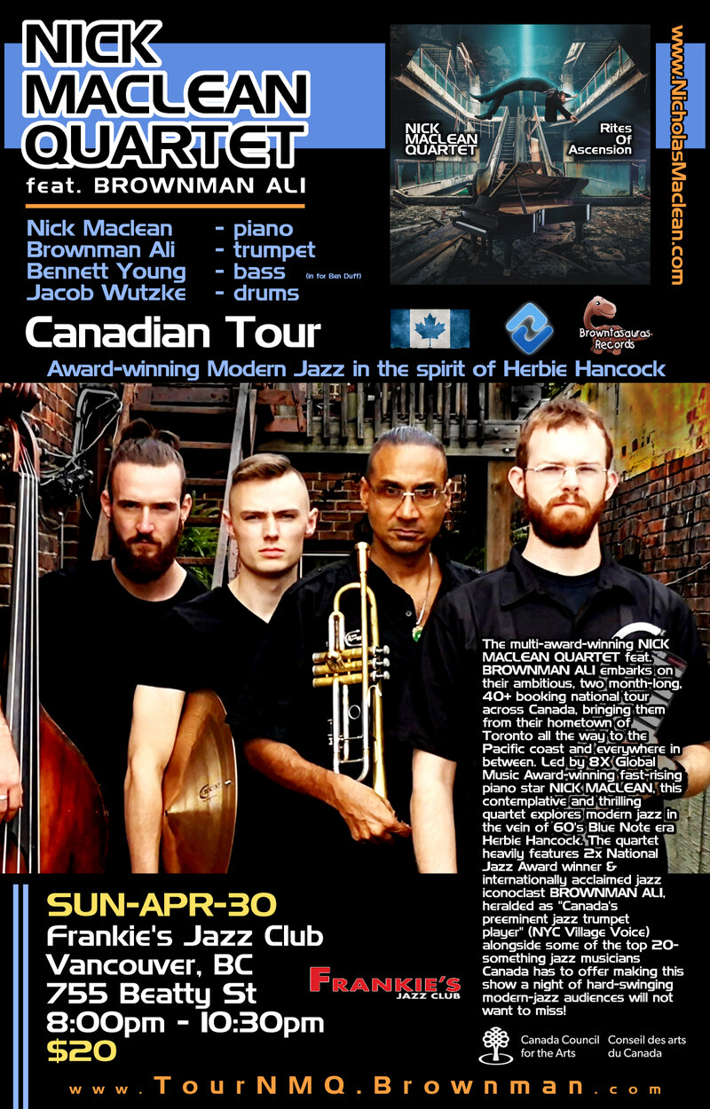 NICK MACLEAN QUARTET feat. BROWNMAN ALI (Vancouver): Nick MacLean (piano), Brownman Ali (trumpet), Bennett Young  (bass), Jacob Wutzke (drums) @ Frankie's Jazz Club - Apr 30, 2023