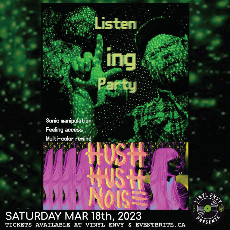 Vinyl Envy Presents : Listening Party | Hush Hush Noise - May 6th @ Vinyl Envy