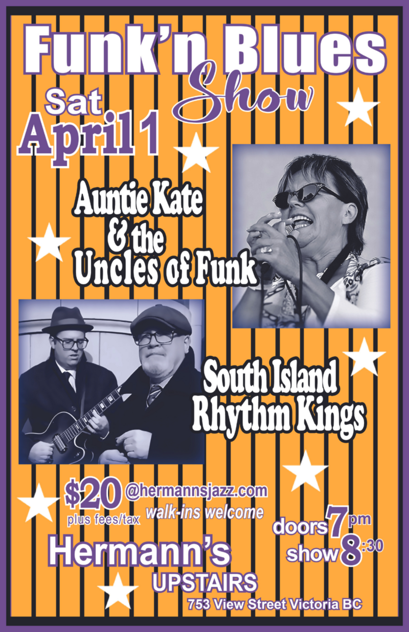 Funk 'n Blues: Auntie Kate plus South Island Rhythm Kings - Jun 18th @ Hermann's Upstairs