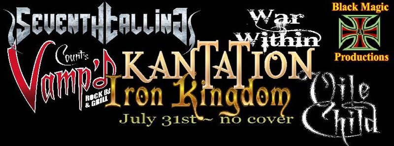 Kantation, Iron Kingdom, Seventh Calling, Vile Child, Tonight Shall Rise @ Vamp'd - Jul 31, 2014