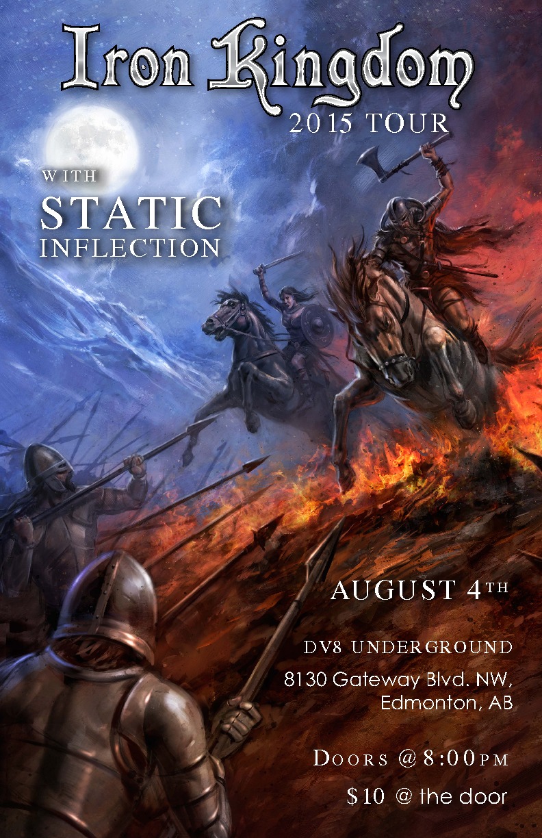 Iron Kingdom, Static Inflection @ DV8 Aug 4 2015 - Jun 13th @ DV8