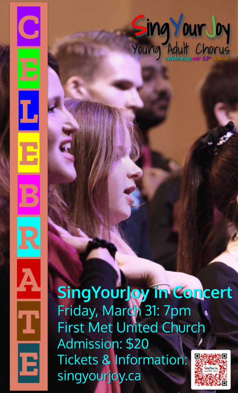 SingYourJoy presents Celebrate! - May 7th @ United Commons (First Metropolitan United Church)