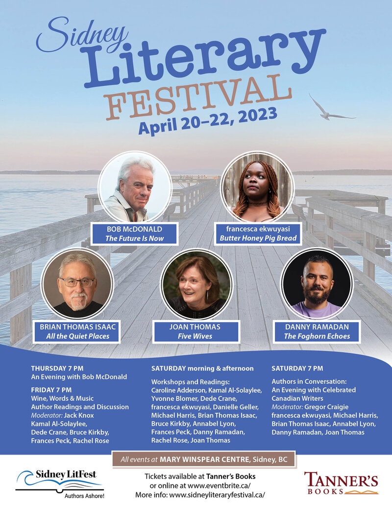 The 2023 Sidney Literary Festival - May 7th @ Mary Winspear Centre