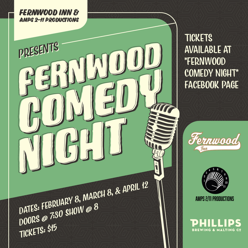 FERNWOOD COMEDY NIGHT - May 13th @ Fernwood Inn