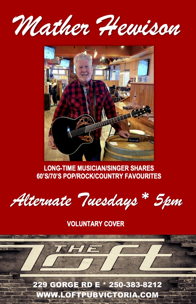 Mather Hewison - Jun 10th @ The Loft (Victoria)