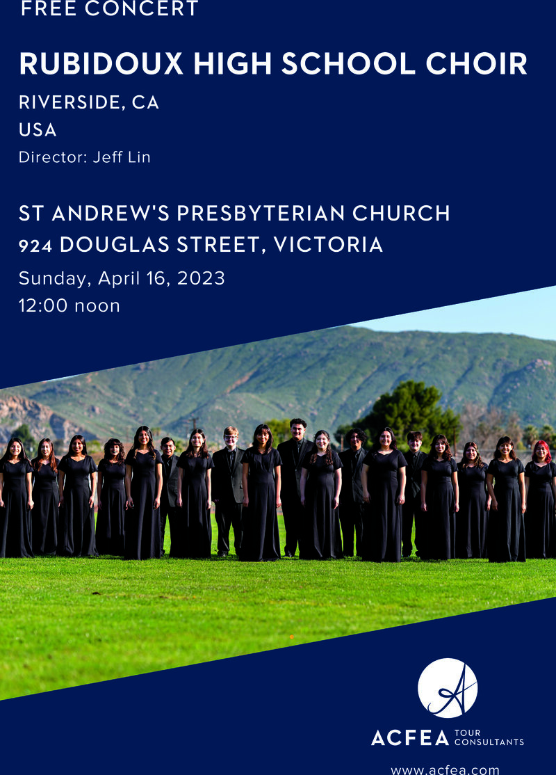 Rubidoux High School Choir (Riverside, California) - May 6th @ St. Andrews Presbyterian Church