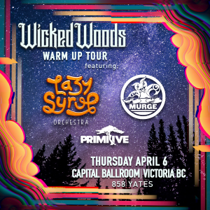 Murge, Lazy Syrup Orchestra, Primitive @ Capital Ballroom Apr 6 2023 - May 13th @ Capital Ballroom