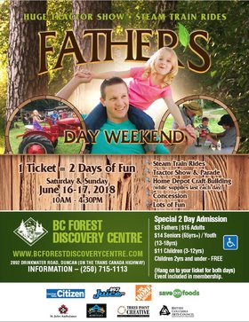 Father's Day Weekend @ BC Forest Discovery Centre Jun 17 2018 - Jun 26th @ BC Forest Discovery Centre