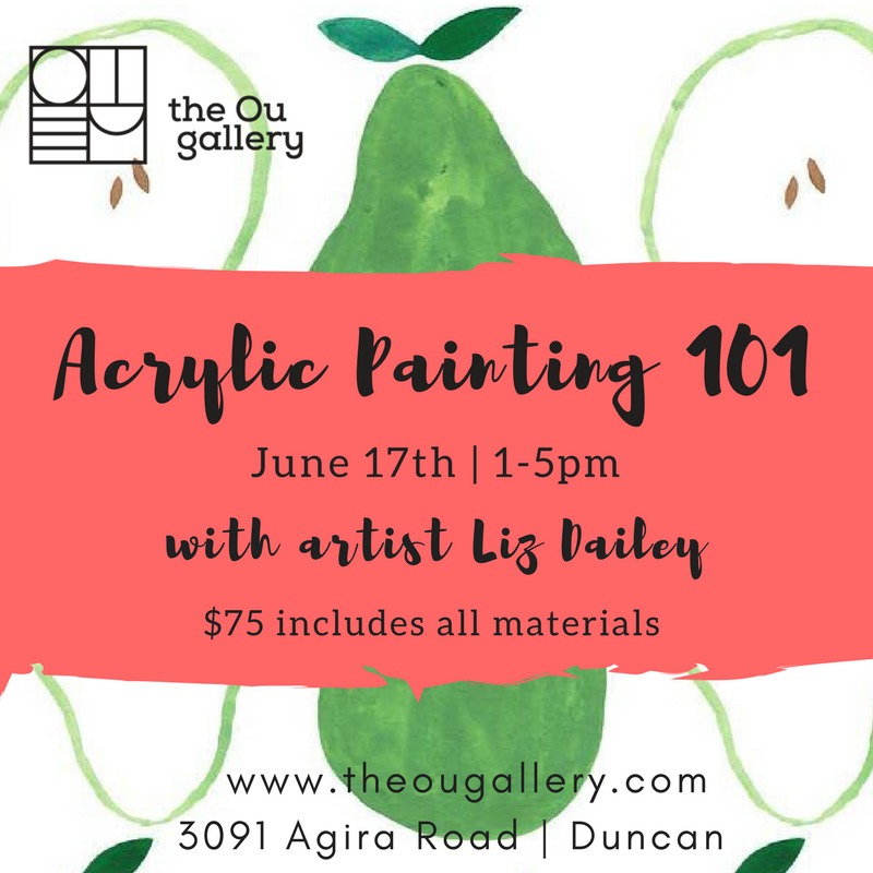 Acrylic Painting 101 @ The Ou Gallery Jun 17 2017 - Jun 7th @ The Ou Gallery