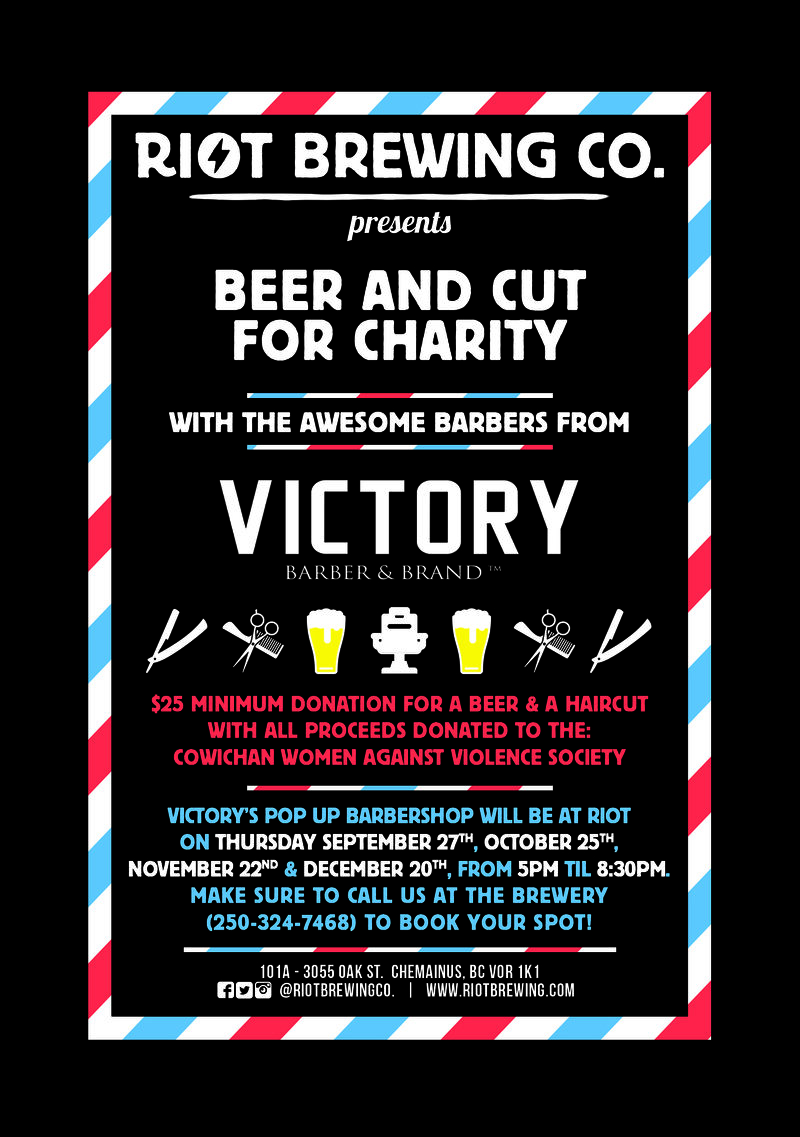 Beer and Cut with Victory Barbers @ Riot Brewing Co. Oct 25 2018 - Jun 6th @ Riot Brewing Co.