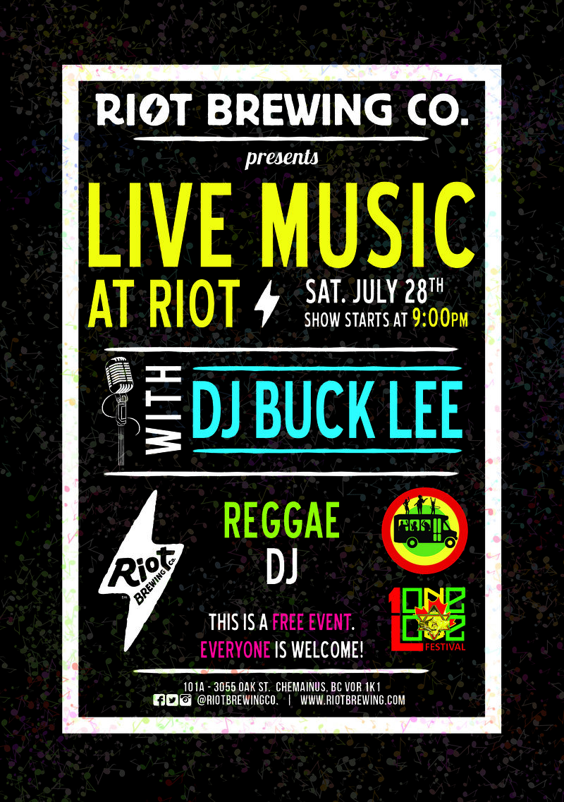 DJ Buck Lee @ Riot Brewing Co. Jul 28 2018 - Jun 7th @ Riot Brewing Co.
