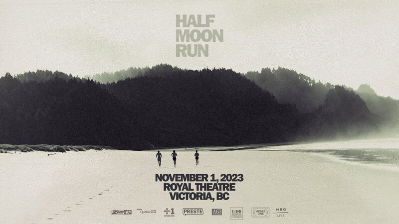 MRG Live  presents: Half Moon Run - Jun 4th @ Royal Theatre