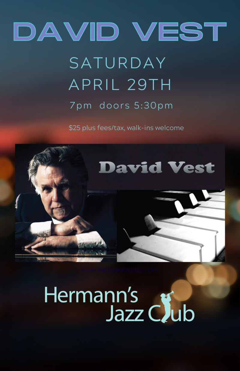 David Vest - May 7th @ Hermann's Jazz Club
