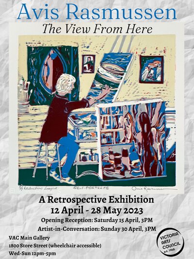 Avis Rasmussen: The View From Here - Jun 12th @ Victoria Arts Council