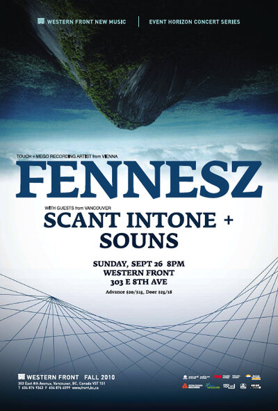 Fennesz, Souns, scant intone  @ The Western Front Sep 26 2010 - Jun 6th @ The Western Front